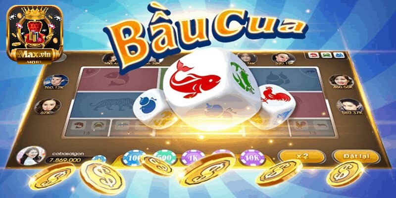 Giới thiệu game bầu cua Maxvin